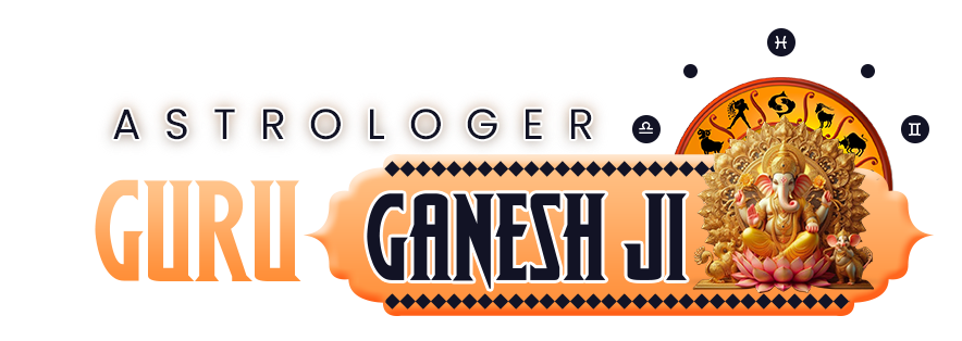 ASTROLOGER  GURU GANESH JI